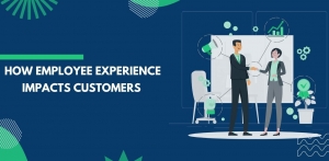 Employee Experience Customers